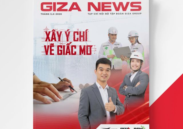 TẠP CHÍ GIZA GROUP - THÁNG 3,4/2026