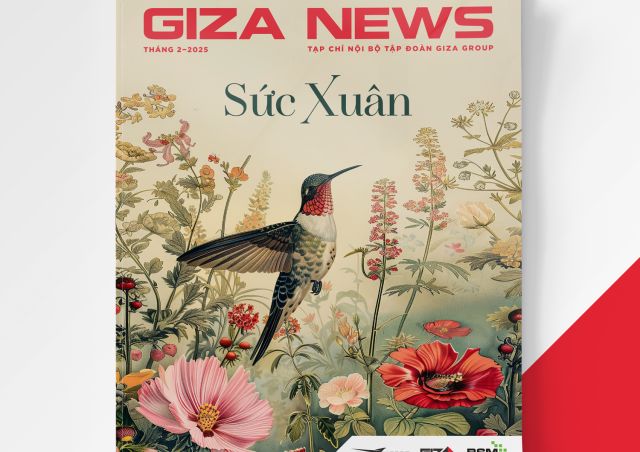 TẠP CHÍ GIZA GROUP - THÁNG 2/2025