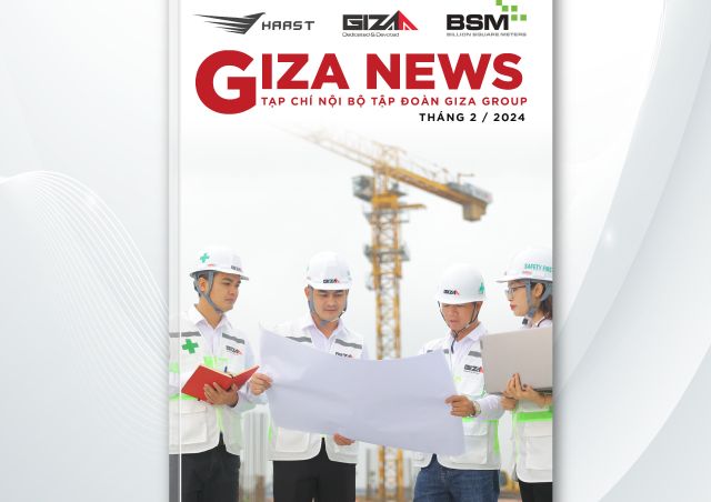TẠP CHÍ GIZA GROUP - THÁNG 2/2024